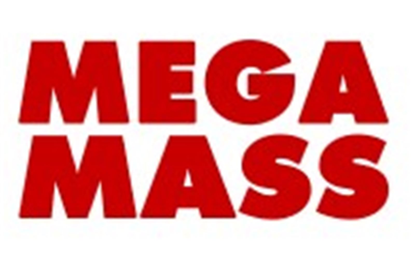 MEGA MASS